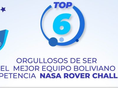 EL MEJOR EQUIPO BOLIVIANO DE LA COMPETENCIA NASA HUMAN EXPLORATION ROVER CHALLENGE 2024
